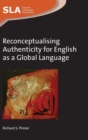 Image for Reconceptualising Authenticity for English as a Global Language