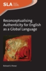 Image for Reconceptualising authenticity for English as a global language : 99