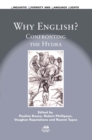 Image for Why English?  : confronting the Hydra
