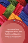 Image for Conceptualising integration in CLIL and multilingual education : 101