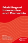 Image for Multilingual Interaction and Dementia