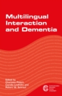 Image for Multilingual interaction and dementia : 16