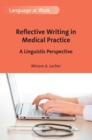 Image for Reflective writing in medical practice: a linguistic perspective