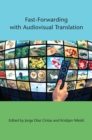 Image for Fast-Forwarding with Audiovisual Translation