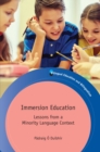 Image for Immersion education: lessons from a minority language context