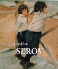 Image for Valentin Serov: the first master of Russian