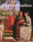 Image for Die Praraffaeliten