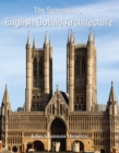 Image for Splendor of English Gothic Architecture: Temporis