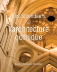 Image for La splendeur de l&#39;architecture gothique anglaise: Temporis