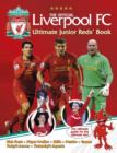 Image for The official Liverpool FC ultimate junior Reds&#39; book
