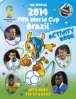 Image for The Official 2014 FIFA World Cup Brazil™ Activity Book