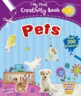 Image for My First Creativity Book: Pets