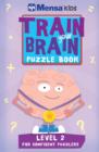 Image for Train your brainLevel 2: Puzzle book