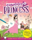 Image for Creativity On the Go: Princess : Drawings, Puzzles, Mazes and Things to Spot!