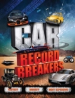 Image for Car record breakers  : fastest! Biggest! Most extravagant!