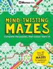Image for Mensa train your brain  : mind-twisting mazes