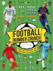 Image for Football number crunch  : figures, facts and soccer stats - the world of football in numbers