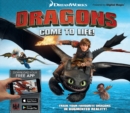 Image for Dreamworks Dragons Come to Life!