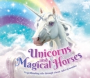 Image for Unicorns and Magical Horses