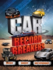 Image for Car record breakers  : fastest! biggest! most extravagant!
