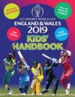 Image for ICC Cricket World Cup England &amp; Wales 2019 Kids&#39; Handbook : Star players and top teams, puzzles and games, fill-in results charts