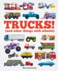 Image for Trucks!  : (and other things with wheels)