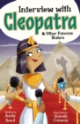 Image for Interview with Cleopatra &amp; Other Famous Rulers
