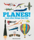 Image for Planes! (and other things that fly)