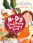 Image for The No-Dig Children&#39;s Gardening Book