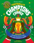 Image for Football&#39;s champions of change