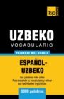 Image for Vocabulario espa?ol-uzbeco - 3000 palabras m?s usadas