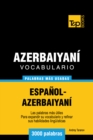 Image for Vocabulario espanol-azerbaiyani - 3000 palabras mas usadas