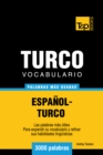 Image for Vocabulario espanol-turco - 3000 palabras mas usadas