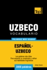 Image for Vocabulario espanol-uzbeco - 3000 palabras mas usadas