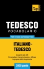 Image for Vocabolario Italiano-Tedesco per studio autodidattico - 3000 parole