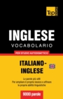 Image for Vocabolario Italiano-Inglese britannico per studio autodidattico - 9000 parole