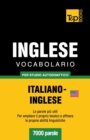 Image for Vocabolario Italiano-Inglese per studio autodidattico - 7000 parole