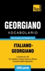 Image for Vocabolario Italiano-Georgiano per studio autodidattico - 3000 parole