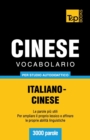 Image for Vocabolario Italiano-Cinese per studio autodidattico - 3000 parole