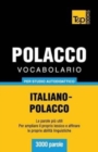 Image for Vocabolario Italiano-Polacco per studio autodidattico - 3000 parole