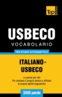 Image for Vocabolario Italiano-Usbeco per studio autodidattico - 3000 parole