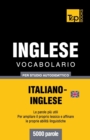 Image for Vocabolario Italiano-Inglese britannico per studio autodidattico - 5000 parole