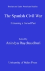 Image for Spanish Civil War: Exhuming a Buried Past