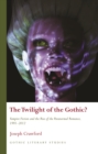 Image for The Twilight of the Gothic?: vampire fiction and the rise of the paranormal romance