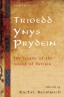 Image for Trioedd Ynys Prydein: The Triads of the Island of Britain : 50872