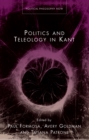 Image for Politics and teleology in Kant