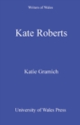 Image for Kate Roberts