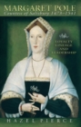 Image for Margaret Pole Countess of Salisbury 1473-1541: Loyalty, Lineage and Leadership