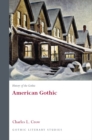 Image for Gothic Literary Studies.: (History of the Gothic: American Gothic)