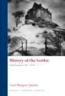 Image for History of the Gothic: Gothic Literature 1764-1824